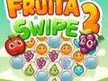 Spill Fruita Swipe 2