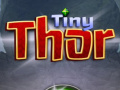 Spill Tiny Thor