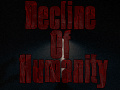 Spill Decline of Humanity
