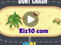 Spill Dont Crash