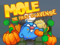 Spill Mole the First Scavenger