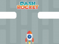Spill Dash Rocket
