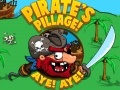 Spill Pirate's Pillage! Aye! Aye!  
