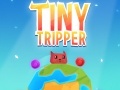 Spill Tiny Tripper
