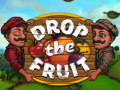 Spill Drop the fruit