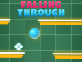 Spill Falling Trough