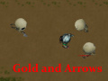 Spill Gold and Arrows