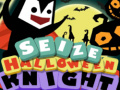 Spill Seize Halloween Knight