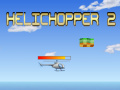 Spill Helichopper 2