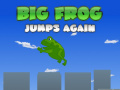 Spill Big Frog Jumps Again