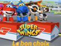 Spill Super Wings: Le bon choix