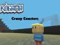 Spill Kogama: Crazy Coasters
