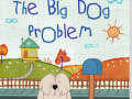 Spill The Big Dog Problem