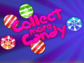 Spill Collect More Candy