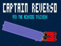 Spill Captain reverso and the missing truckers