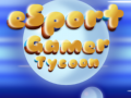 Spill Esport Gamer Tycoon