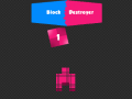 Spill Block Destroyer