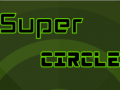 Spill Super Circle    