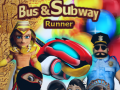 Spill Bus & Subway Runner