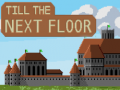 Spill Till the next floor