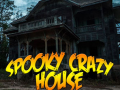 Spill Sppoky Crazy House