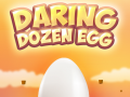 Spill Daring Dozen Egg