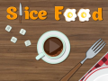 Spill Slice Food  