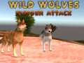 Spill Wild Wolves Hunger Attack