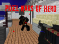 Spill Pixel Wars of Heroes