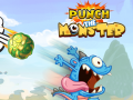 Spill Punch the Monster