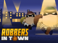 Spill Robbers in Town