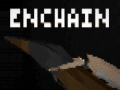 Spill Enchain