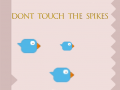 Spill Dont Touch The Spikes