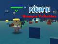 Spill Kogama: Humans Vs Roblox
