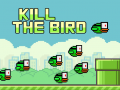 Spill Kill The Bird