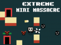 Spill Extreme Mini Massacre