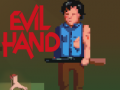 Spill Evil Hand