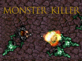 Spill Monster Killer