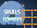 Spill Skulls vs Zombies