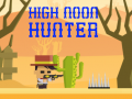Spill High Noon Hunter