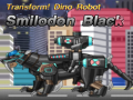Spill Transform! Dino Robot Smilodon Black