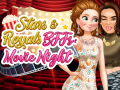 Spill Stars & Royals BFFS: Movie Night