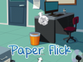 Spill Paper Flick