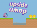 Spill Upside Umop