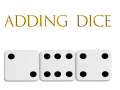 Spill Adding Dice