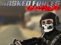 Spill Masked Forces Crazy Mode