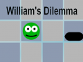 Spill William's Dilemma