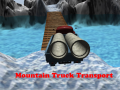 Spill Mountain Truck Transport