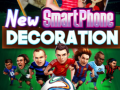 Spill New SmartPhone Decoration
