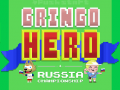 Spill Gringo Hero: Russia Championship